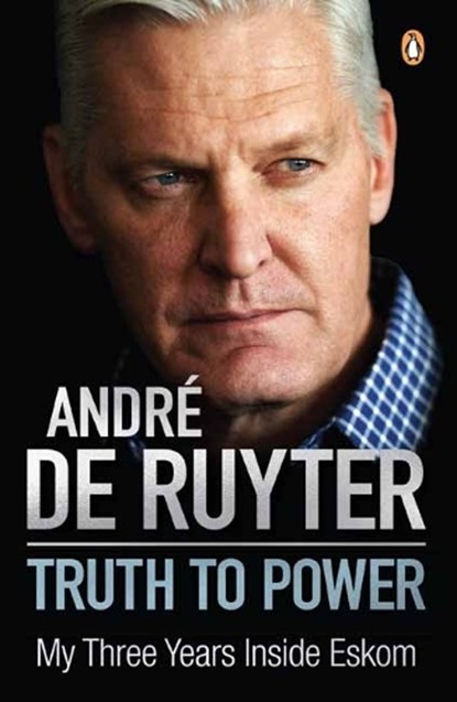 Truth to Power, Andre de Ruyter - Paperback - 9781776390625