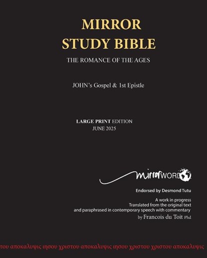 John's Gospel and Epistle LARGE PRINT Mirror Study Bible, Francois Du Toit - Paperback - 9781776410460