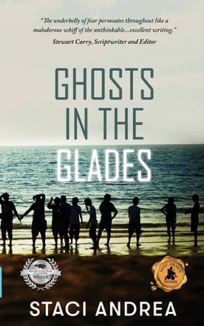 Ghosts in the Glades, Staci Andrea - Paperback - 9781776483778