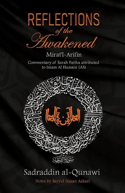 Reflections of the Awakened, Sadraddin Al-Qunawi - Paperback - 9781776490172