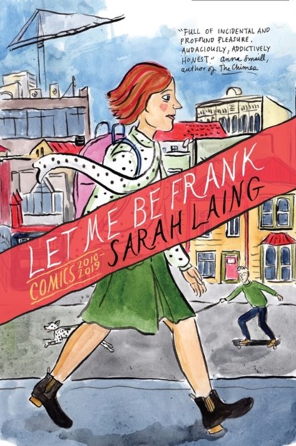 Let Me Be Frank, Sarah Laing - Paperback - 9781776562909