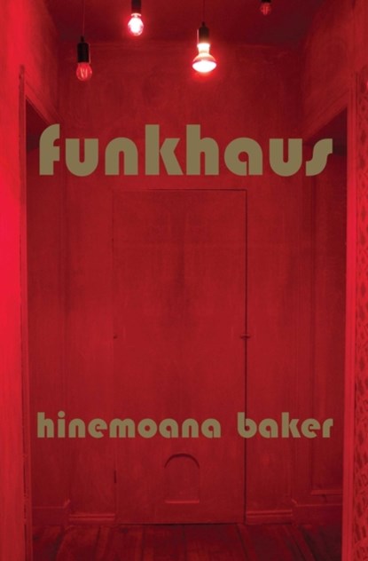 Funkhaus, Hinemoana Baker - Paperback - 9781776563142