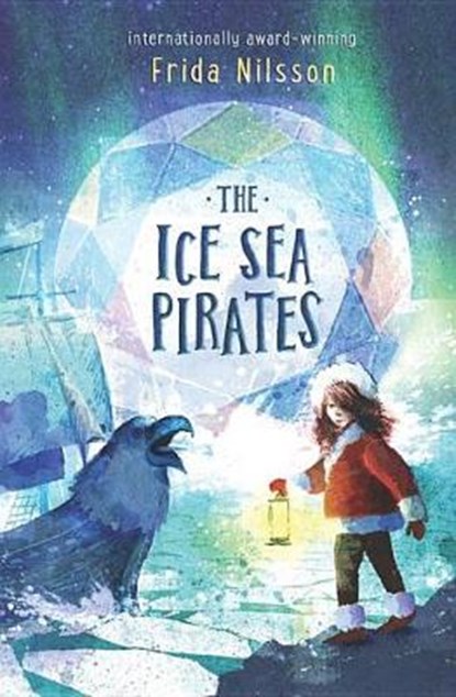 The Ice Sea Pirates, NILSSON,  Frida - Gebonden - 9781776571451
