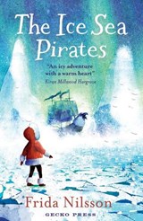 The Ice Sea Pirates - NILSSON,  Frida - 9781776572007