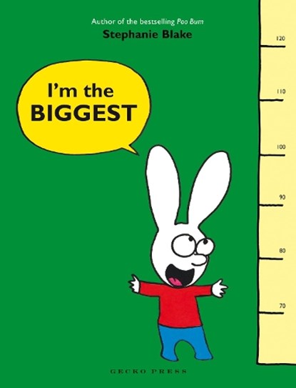 I'm the Biggest, Stephanie Blake - Gebonden - 9781776572137