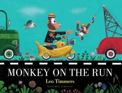 Monkey on the Run, Leo Timmers - Paperback - 9781776572519