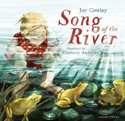 Song of the River, Joy Cowley - Paperback - 9781776572540