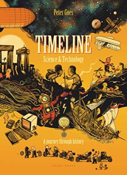 Timeline Science and Technology, Peter Goes - Gebonden - 9781776573004