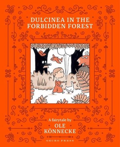 Dulcinea in the Forbidden Forest, Ole Koennecke - Gebonden - 9781776573950