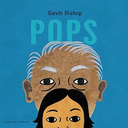 Pops, Gavin Bishop - Gebonden - 9781776574001