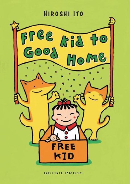 FREE KID TO GOOD HOME, Hiroshi Ito - Gebonden - 9781776574421