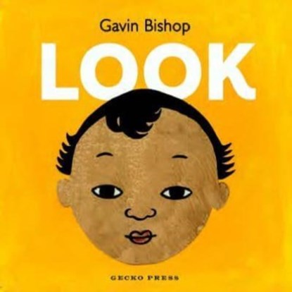 Look, Gavin Bishop - Gebonden - 9781776575015