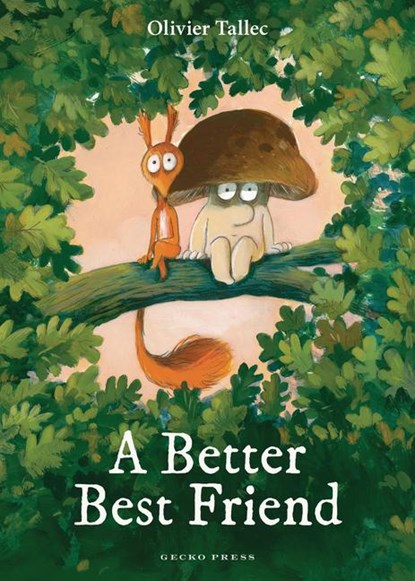 A Better Best Friend, Olivier Tallec - Gebonden - 9781776575732