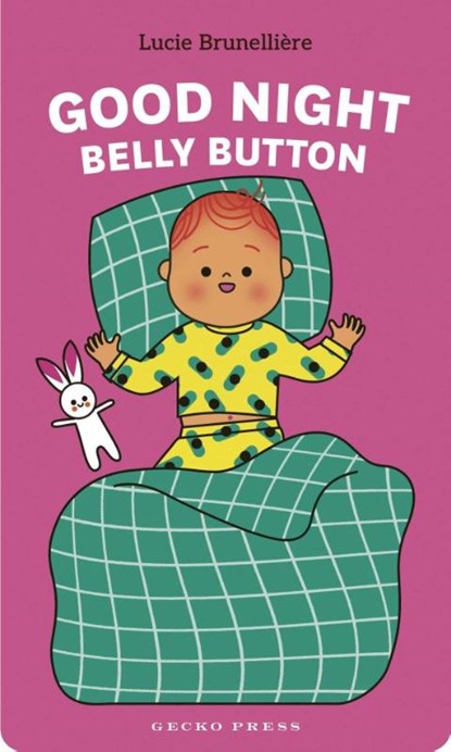 Good Night, Belly Button, Lucie Brunelliere - Gebonden - 9781776575862