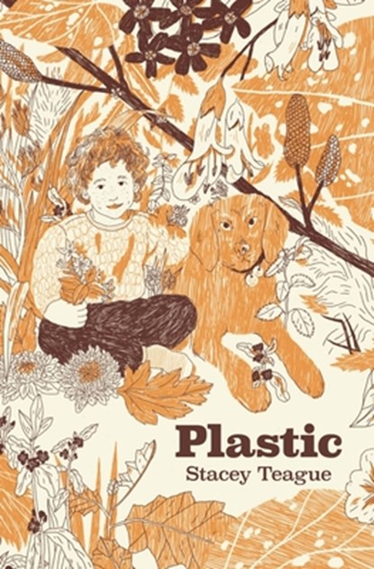 Plastic, Stacey Teague - Paperback - 9781776921331