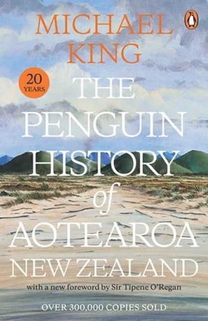 The Penguin History of New Zealand, Michael King - Ebook - 9781776953899