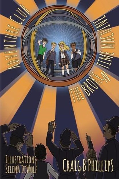 The Broken Time Machine, PHILLIPS,  Craig B - Paperback - 9781777013301