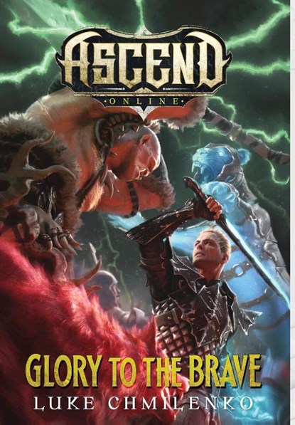 Glory to the Brave, Luke Chmilenko - Gebonden - 9781777016944
