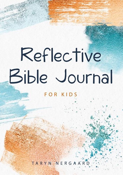 Reflective Bible Journal for Kids, Taryn Nergaard - Paperback - 9781777033149