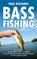 Bass Fishing, Paul Richards - Paperback - 9781777073626