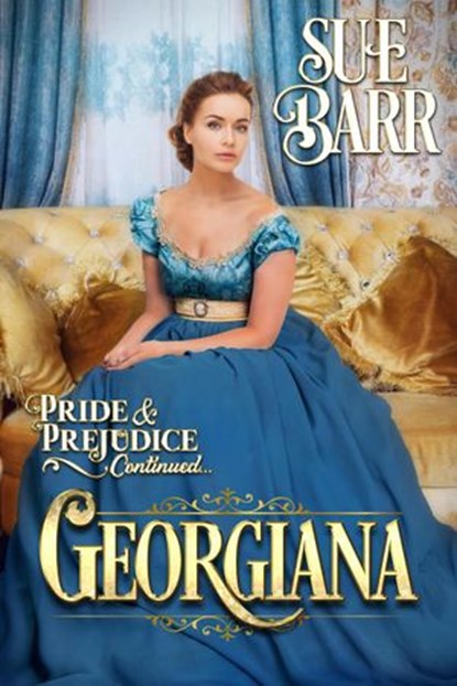 Georgiana, Sue Barr - Ebook - 9781777082505