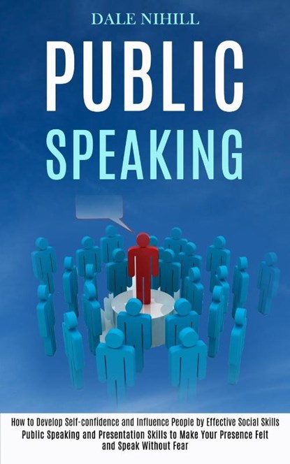 Public Speaking, Dale Nihill - Paperback - 9781777117191