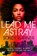 Lead Me Astray, Sondi Warner - Paperback - 9781777290061