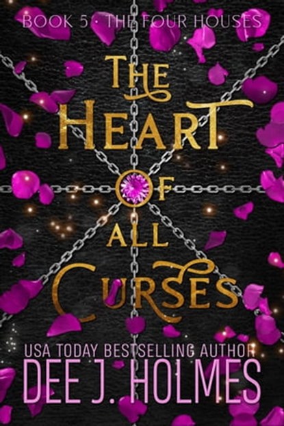 The Heart Of All Curses, Dee J. Holmes - Ebook - 9781777378547