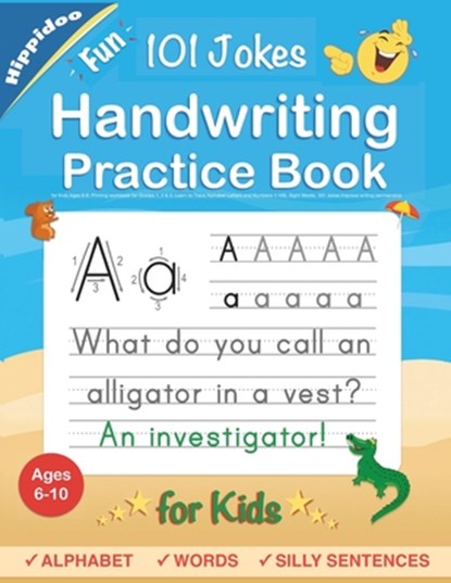 Handwriting Practice Book for Kids Ages 6-8, Hippidoo ; Sujatha Lalgudi - Paperback - 9781777421113
