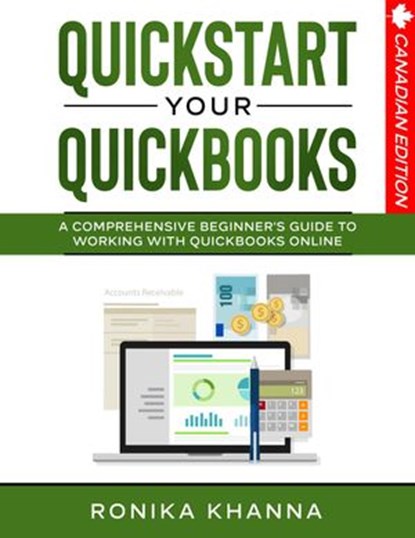 QuickStart Your QuickBooks, RONIKA KHANNA - Ebook - 9781777443962