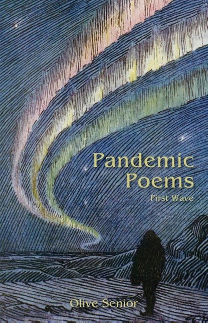 Pandemic Poems, Olive Senior - Paperback - 9781777452308