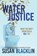 Water Justice, Susan Blacklin - Paperback - 9781777465438
