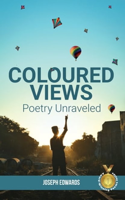 Coloured Views, Joseph Edwards - Ebook - 9781777485917