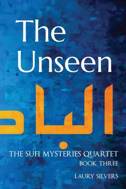The Unseen, Laury Silvers - Paperback - 9781777531348