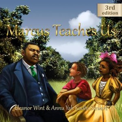 Marcus Teaches Us 3rd edition, Eleanor Wint ; Annu Yah Kadhi Stewart - Ebook - 9781777561017
