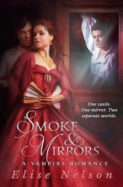 Smoke and Mirrors, Elise Nelson - Paperback - 9781777632939