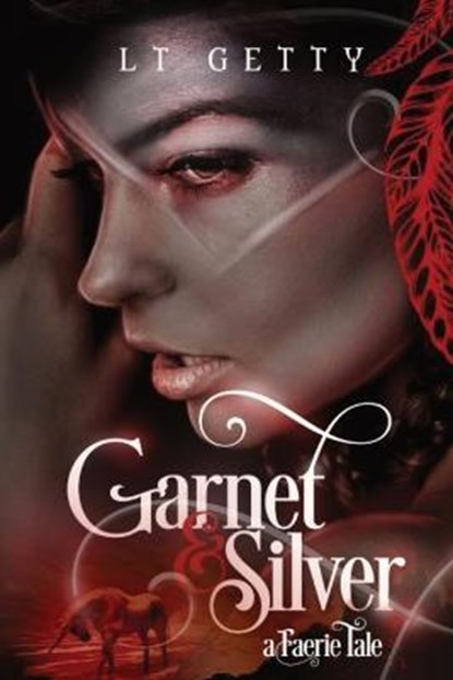 Garnet and Silver, GETTY,  L T - Paperback - 9781777698010