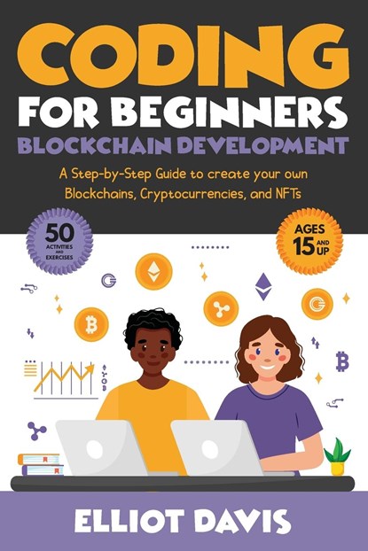 Coding for Beginners, Elliot Davis - Paperback - 9781777737740