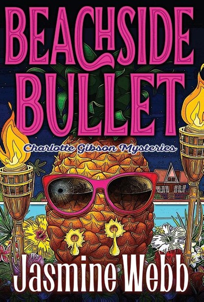 Beachside Bullet, Jasmine Webb - Gebonden - 9781777799328