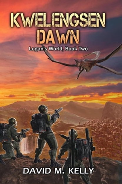Kwelengsen Dawn, David M. Kelly - Ebook - 9781777801120