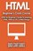 HTML Beginner's Crash Course, Quick Start Guides - Paperback - 9781777942885