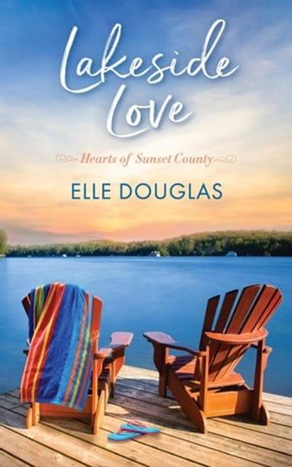 Lakeside Love, Elle Douglas - Ebook - 9781778078835