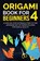 Origami Book for Beginners 4, Yuto Kanazawa - Paperback - 9781778117336