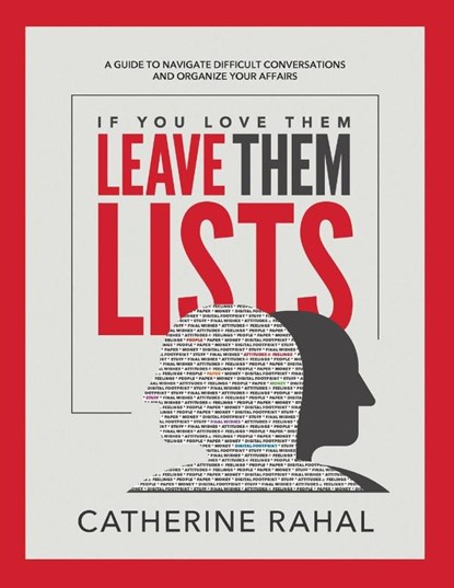 If You Love Them Leave Them Lists, Catherine Rahal - Paperback - 9781778198809