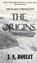 The Origins, J A Boulet - Gebonden - 9781778199929