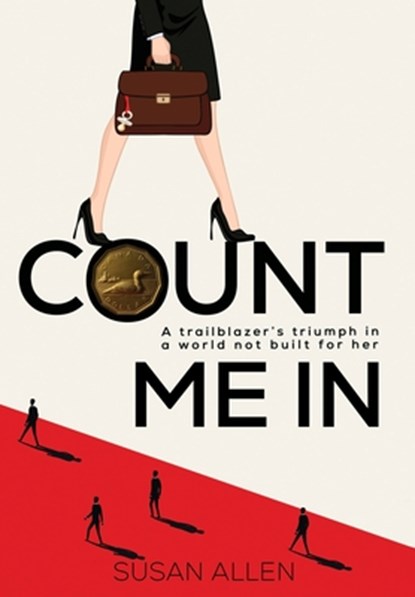 Count Me In, Susan Allen - Gebonden - 9781778297328