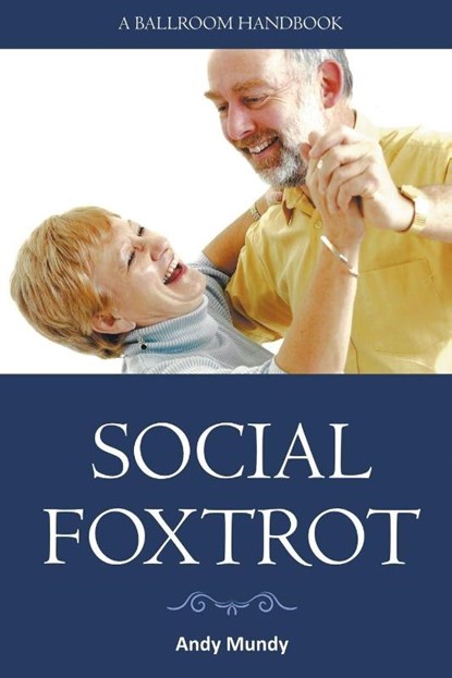 Social Foxtrot, Andy Mundy - Paperback - 9781778353376