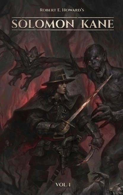 Howard, R: Robert E. Howard's Solomon Kane, Robert E. Howard - Gebonden - 9781778355295