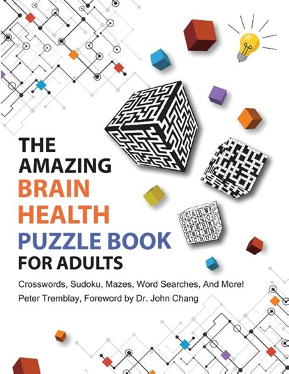 The Amazing Brain Health Puzzle Book for Adults, Peter Tremblay - Paperback - 9781778380204