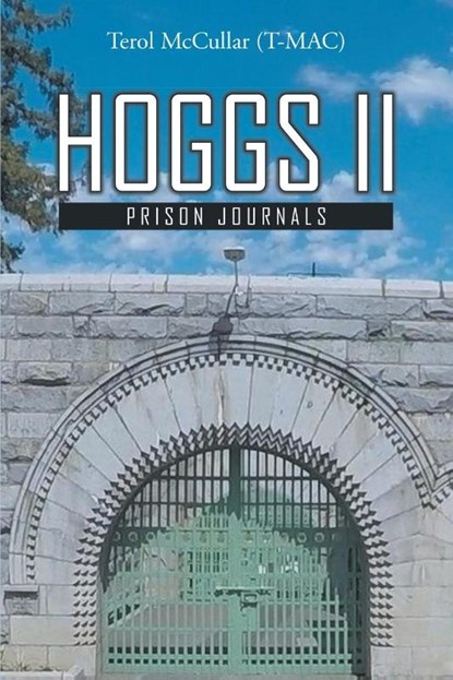 Hoggs II, Terol (T-Mac) McCullar - Paperback - 9781778390869